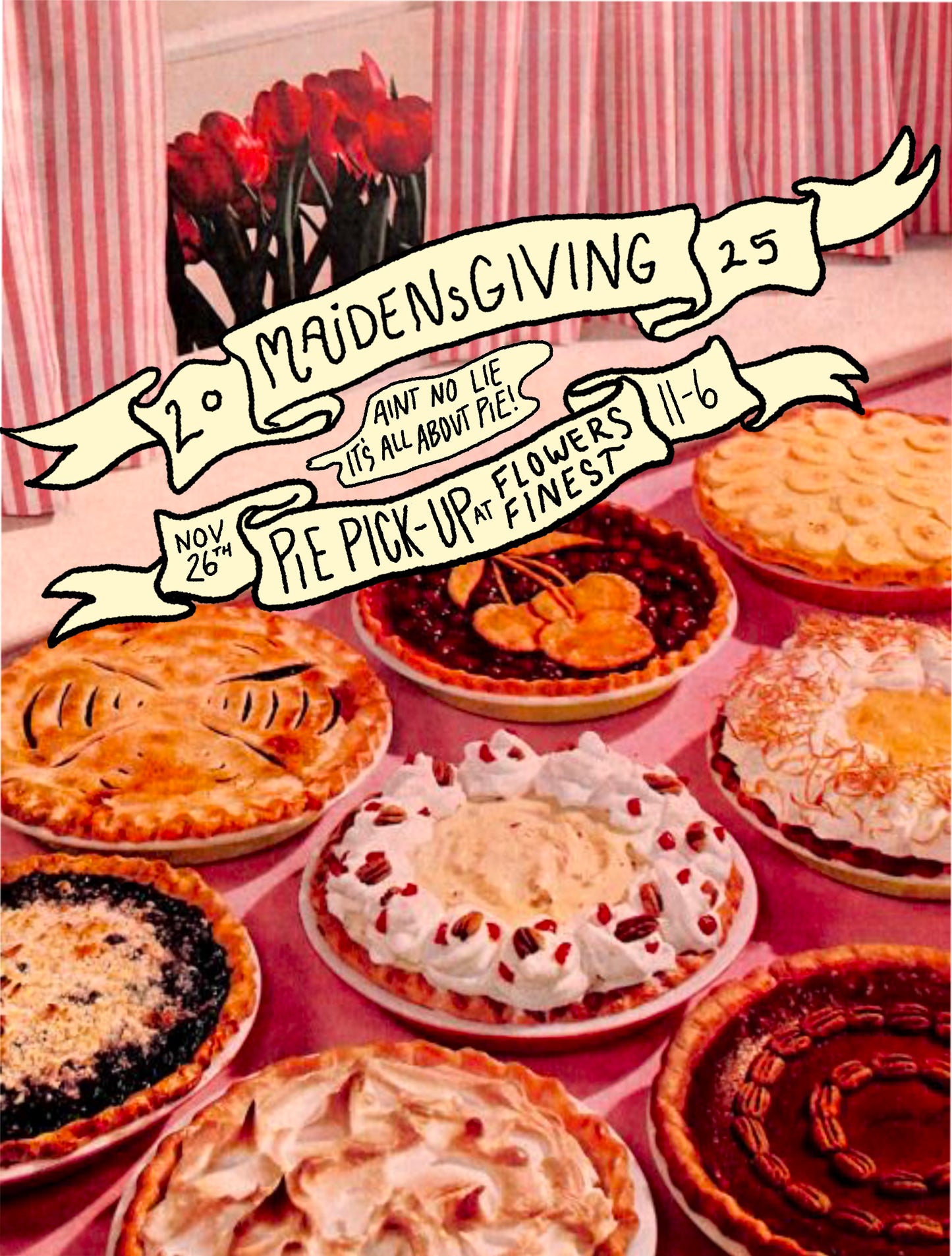 MAIDENSGIVING PIE PICK UP