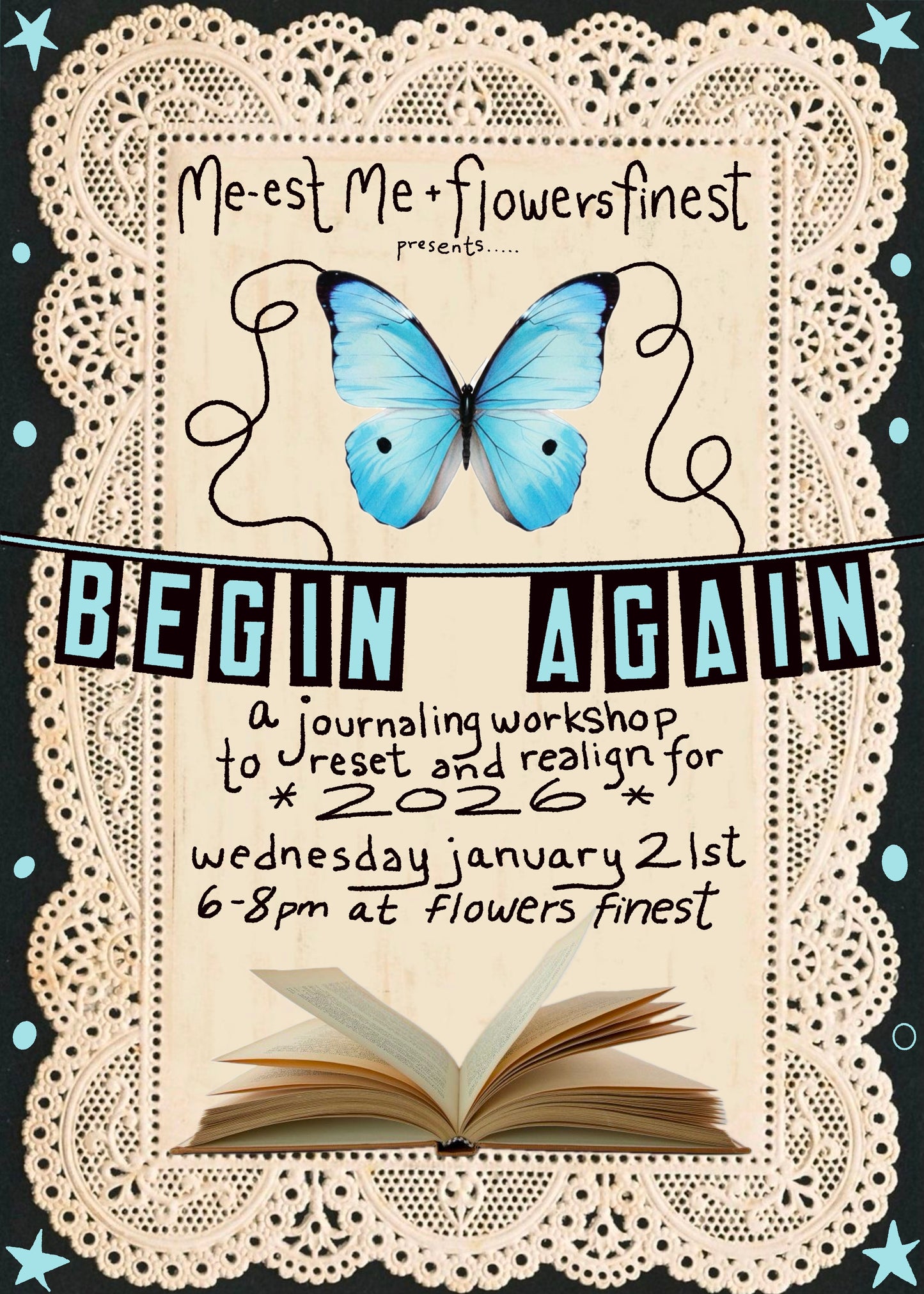 BEGIN AGAIN - Journaling Workshop with Me-est Me